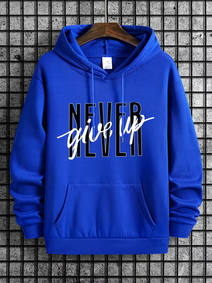“Never Give Up” Hoodie – Premium Motivational Pullover Sweatshirt