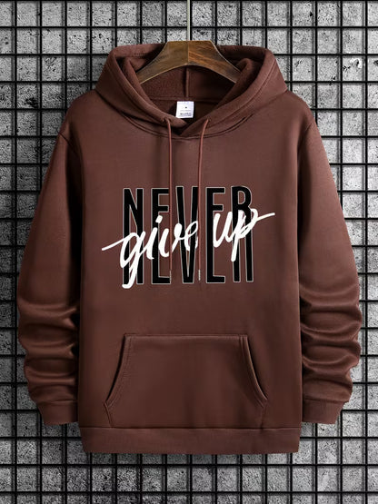 “Never Give Up” Hoodie – Premium Motivational Pullover Sweatshirt