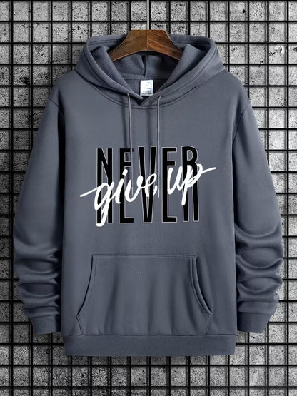 “Never Give Up” Hoodie – Premium Motivational Pullover Sweatshirt