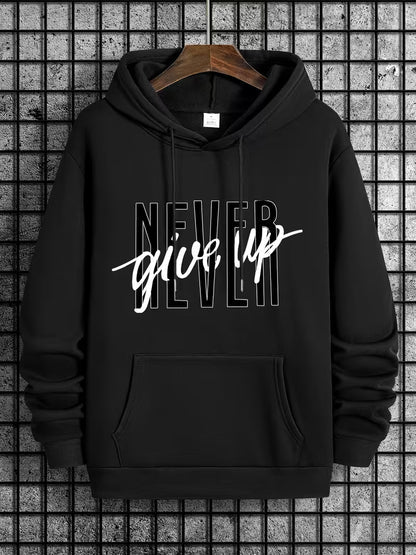 “Never Give Up” Hoodie – Premium Motivational Pullover Sweatshirt